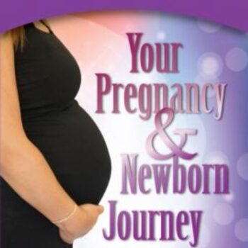 Your Pregnancy and Newborn Journey Book